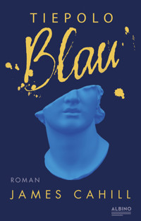 Tiepolo Blau - James Cahill - E-Book