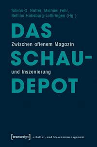 Das Schaudepot -  - E-Book