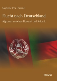 Flucht nach Deutschland - Sieglinde Eva Tömmel - E-Book