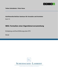 WEG: Formalien einer Eigentümerversammlung - Tobias Scheidacker - E-Book