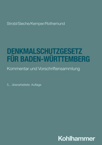 Denkmalschutzgesetz für Baden-Württemberg - Heinz Strobl - E-Book