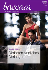 Verboten sinnliches Verlangen - Karen Booth - E-Book