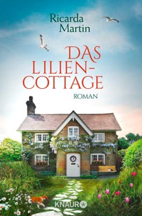 Das Liliencottage - Ricarda Martin - E-Book