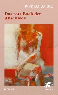 Das rote Buch der Abschiede - Pirkko Saisio - E-Book