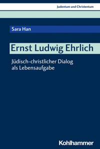 Ernst Ludwig Ehrlich - Sara Han - E-Book