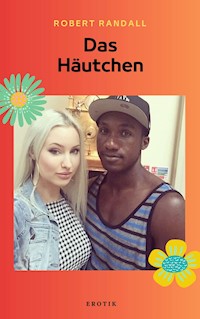 Das Häutchen - Robert Randall - E-Book