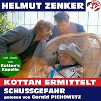 Kottan ermittelt: Schussgefahr - Helmut Zenker - Hörbuch