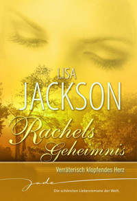 Rachels Geheimnis: Verräterisch klopfendes Herz - Lisa Jackson - E-Book