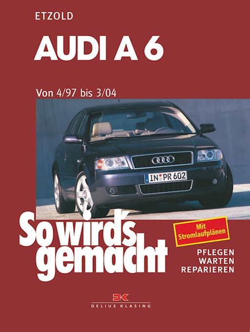 Audi A6 4/97 bis 3/04 - Rüdiger Etzold - E-Book - Legimi online