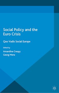 Social Policy and the Eurocrisis - - E-Book