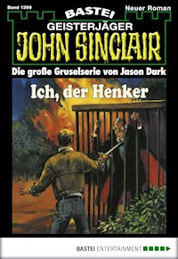 John Sinclair 1399 - Jason Dark - E-Book