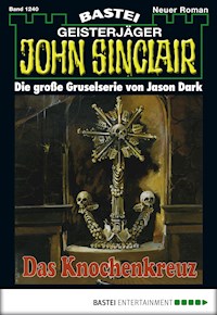 John Sinclair 1240 - Jason Dark - E-Book