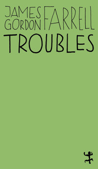 Troubles - James Gordon Farrell - E-Book