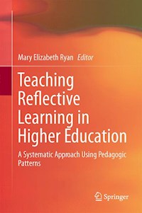 Teaching Reflective Learning in Higher Education - - E-Book