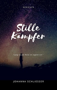 Stille Kämpfer - Johanna Schließer - E-Book