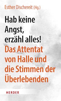 Hab keine Angst, erzähl alles! - - E-Book