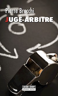 Juge-arbitre - Pierre Brocchi - E-Book