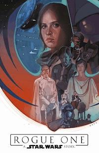 Star Wars - Rogue One - A Star Wars Story - Jody Houser - E-Book