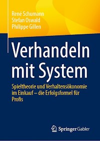 Verhandeln mit System - René Schumann - E-Book