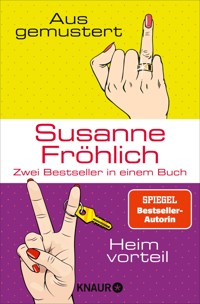 Ausgemustert & Heimvorteil - Susanne Fröhlich - E-Book