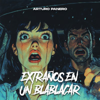Extraños en un BlaBlaCar - Arturo Panero - Hörbuch