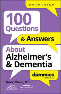 100 Questions & Answers About Alzheimer's & Dementia For Dummies - Simon Poole - E-Book