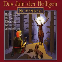 Das Jahr der Heiligen, November -  - Hörbuch