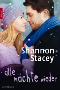 Alle Nächte wieder - Shannon Stacey - E-Book
