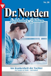 Am Krankenbett der Tochter - Patricia Vandenberg - E-Book