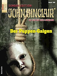 John Sinclair Sonder-Edition 198 - Jason Dark - E-Book