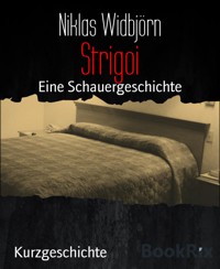 Strigoi - Niklas Widbjörn - E-Book