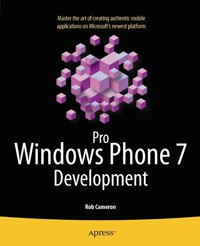 Pro Windows Phone 7 Development - Rob Cameron - E-Book