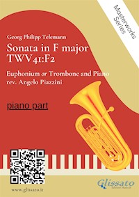 (piano part) Sonata in F major - Euphonium or Trombone and Piano - Georg Philipp Telemann - E-Book
