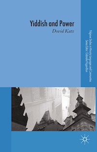 Yiddish and Power - D. Katz - E-Book