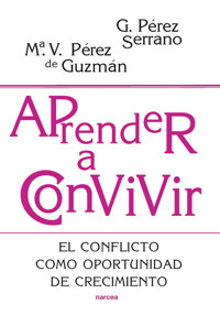 Aprender a convivir - Gloria Pérez Serrano - E-Book
