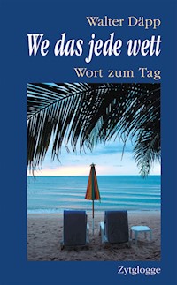 We das jede wett - Walter Däpp - E-Book