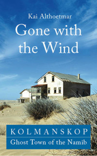 Gone with the Wind - Kai Althoetmar - E-Book