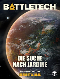 BattleTech - Die Suche nach Jardine - Herbert A. Beas II - E-Book