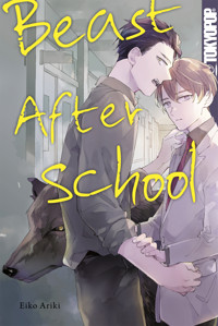 Beast After School, Band 01 - Eiko Ariki - E-Book