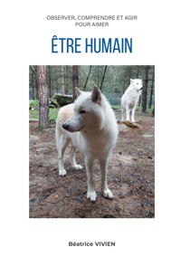 Être humain - Béatrice Vivien - E-Book