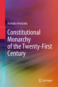 Constitutional Monarchy of the Twenty-First Century - Naotaka Kimizuka - E-Book