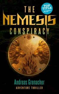 The Nemesis Conspiracy - Andreas Grenacher - E-Book