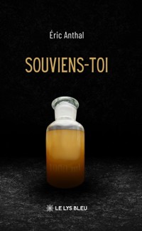 Souviens-toi - Éric Anthal - E-Book