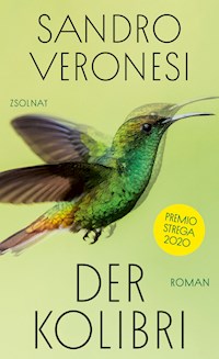 Der Kolibri - Premio Strega 2020 - Sandro Veronesi - E-Book