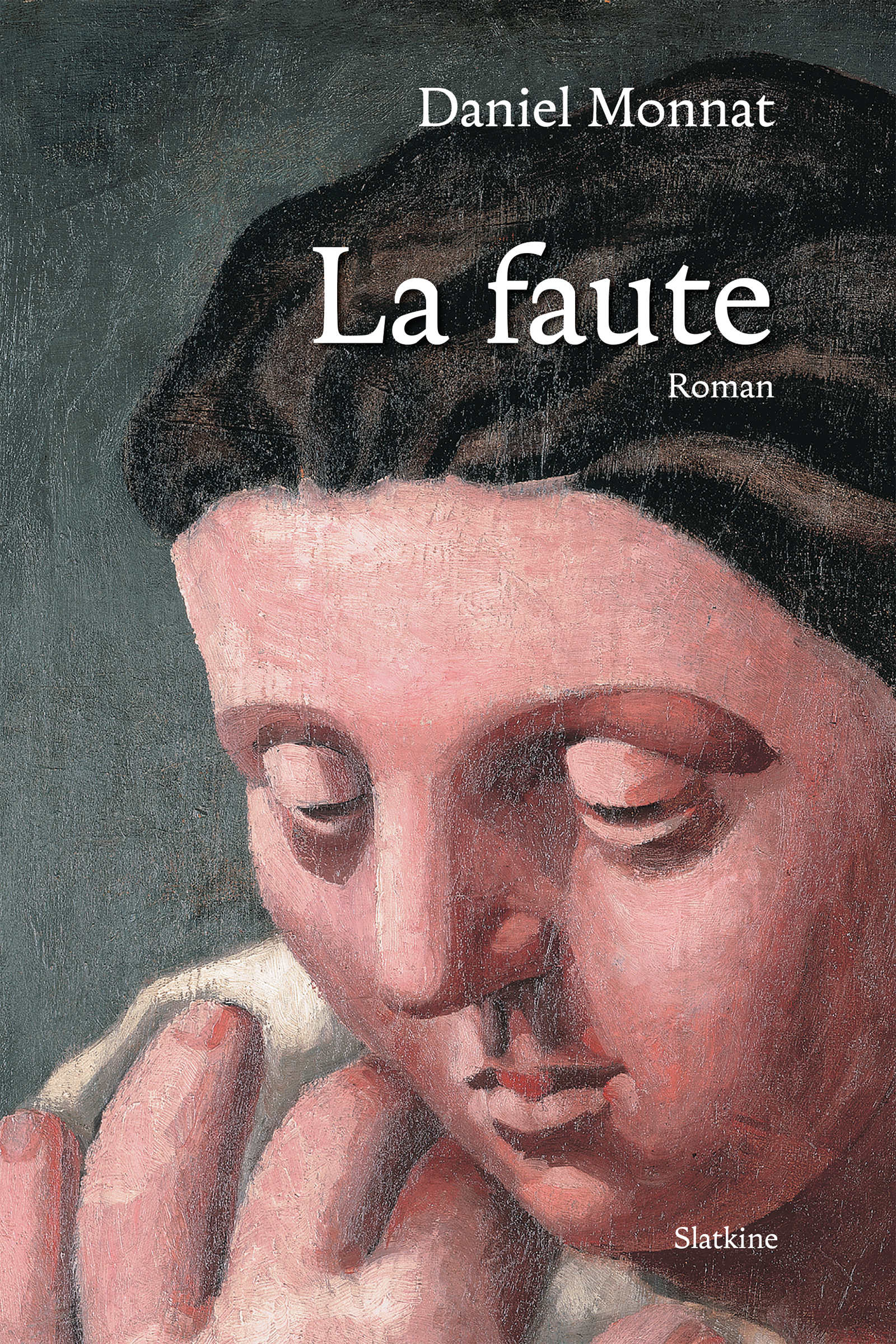 La Faute - Daniel MONNAT - E-Book