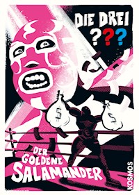 Die drei ??? Der Goldene Salamander (drei Fragezeichen) - Christopher Tauber - E-Book