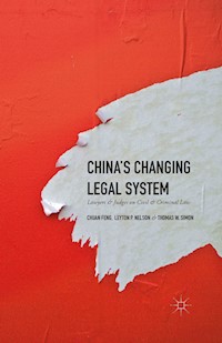 China's Changing Legal System - Thomas W. Simon - E-Book