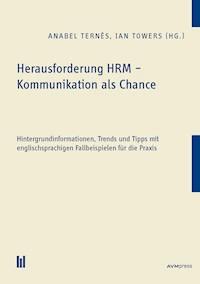 Herausforderung HRM – Kommunikation als Chance - - E-Book