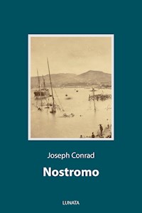 Nostromo - Joseph Conrad - E-Book