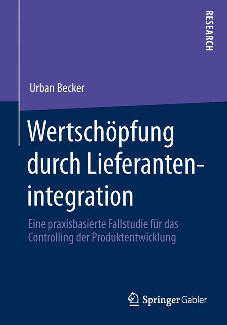 Wertschöpfung durch Lieferantenintegration - Urban Becker - E-Book